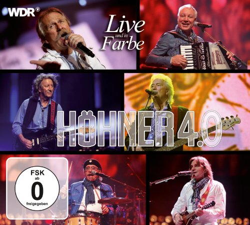  - Höhner 4.0 Live Und in Farbe