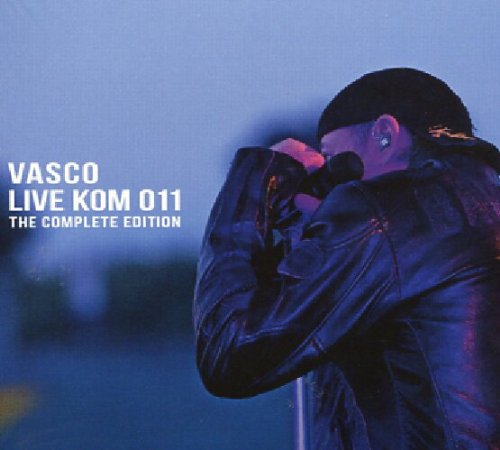 Vasco Rossi - Live Kom 011 the Complete Edition