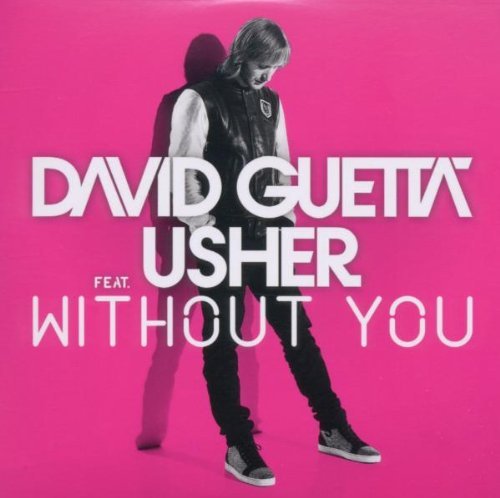 David Guetta - Without You (Feat. Usher)