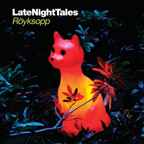 Various - Late Night Tales: Röyksopp