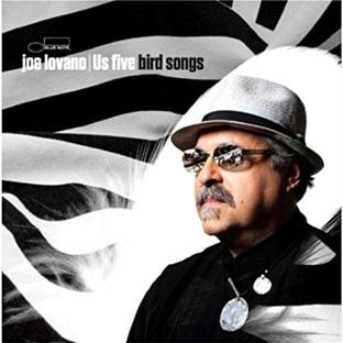 Joe & Us Five Lovano - Bird Songs