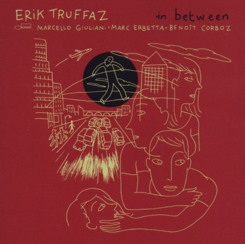 Erik Truffaz - In Between