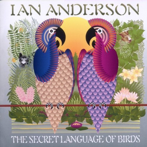 Ian Anderson - Secret Language of Birds