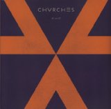 Chvrches - Chvrches Ep: Japanese Edition