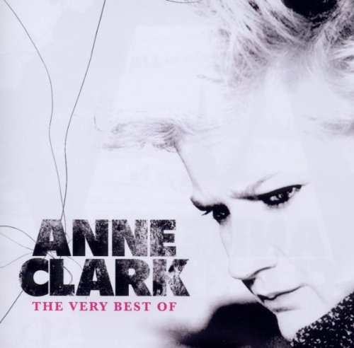 Clark , Anne - The very Best of