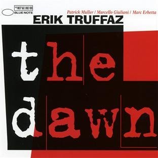 Erik Truffaz - The Dawn