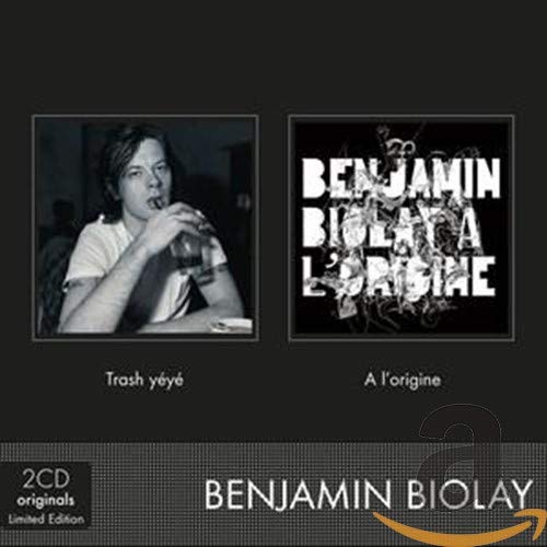 Biolay , Benjamin - Trash Yeye / A l'origine ((2CD Originals) (Limited Edition)