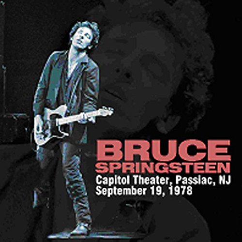 Bruce Springsteen - Capitol Theater,Sept.19,1978 (Revised Version)