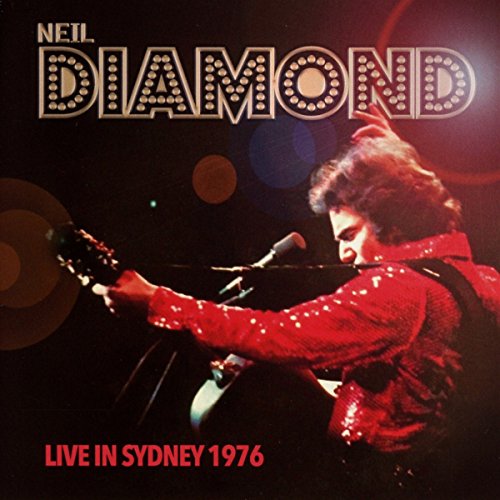 Neil Diamond - Live In Sydney