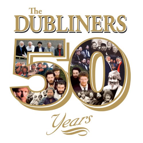 the Dubliners - 50 Years