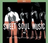 Various - Sweet Soul Music-26 Scorching Classics from 1971