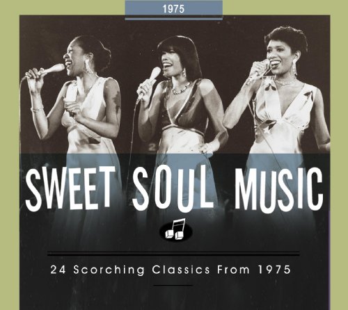 Various - Sweet Soul Music-24 Scorching Classics from 1975