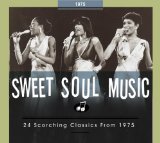 Various - Sweet Soul Music-23 Scorching Classics from 1974