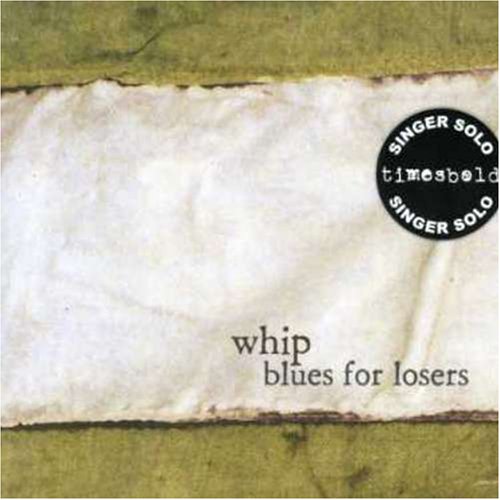 Whip - Blues For Lovers