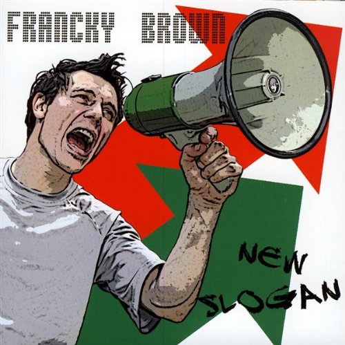 Brown , Francky - New slogan (FR Import)