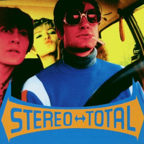 Stereo Total - Oh ah