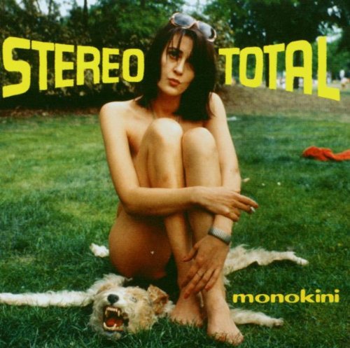 Stereo Total - Monokini