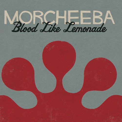 Morcheeba - Blood Like Lemonade-Jewelcase Version