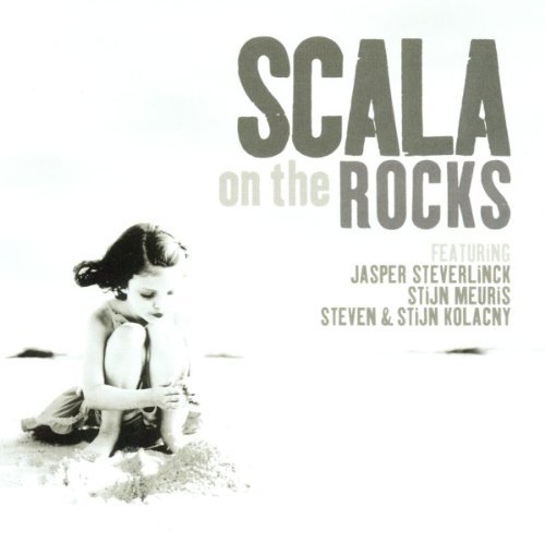 Scala & Kolacny Brothers - On the Rocks