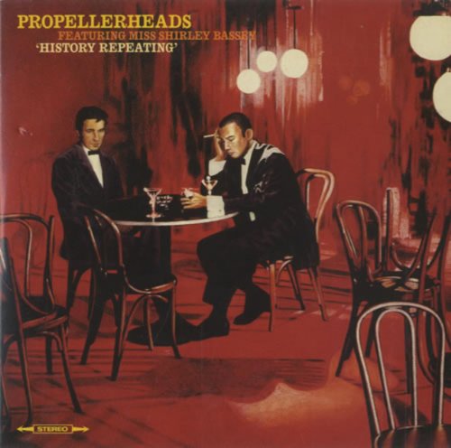 Propellerheads feat. Shirley Bassey - History Repeating (Maxi)