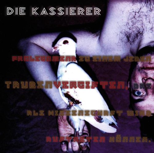 Die Kassierer - Taubenvergiften