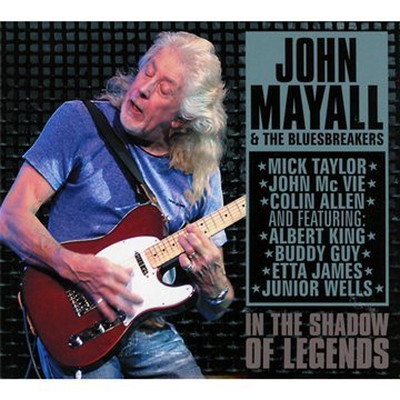 John & the Bluesbreakers Mayall - In the Shadow of Legends