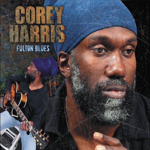 Harris , Corey - Fulton Blues