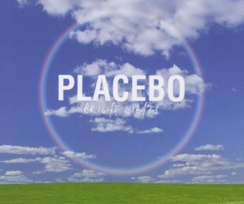 Placebo - Bright Lights