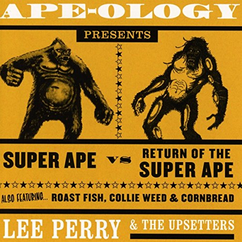 Lee Perry & The Upsetters - Ape-Ology Presents Super Ape Vs. Return of...