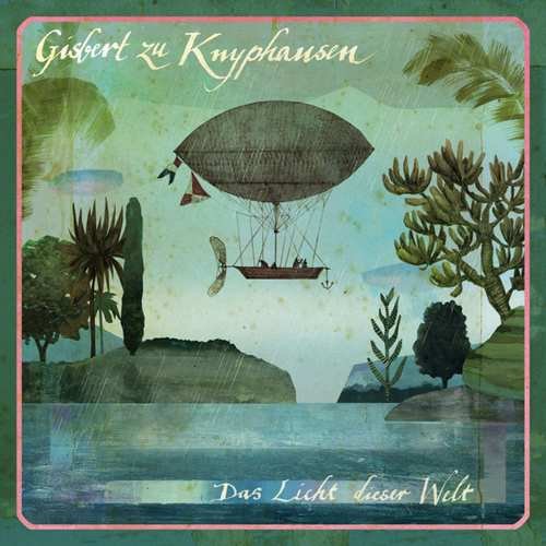 Knyphausen , Gisbert zu - Das Licht dieser Welt ( 7'') (Vinyl)