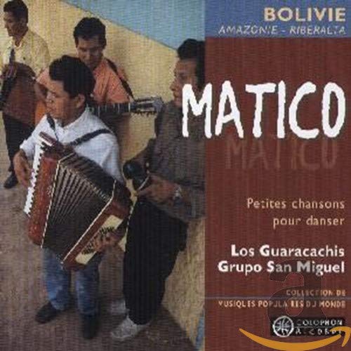 Guaracachis Grupo San Miguel , Los - Matico