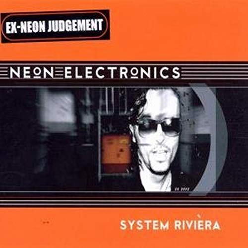 Neon Electronics - System Rivera