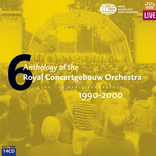 Koninklijk Concertgebouworkest - Anthology of the Rco Vol.6