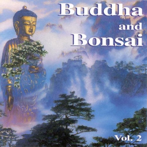 Buddha and Bonsai - Buddha and Bonsai 2