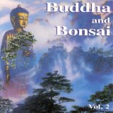 Shanti Family & Friends - Buddha And Bonsai 4