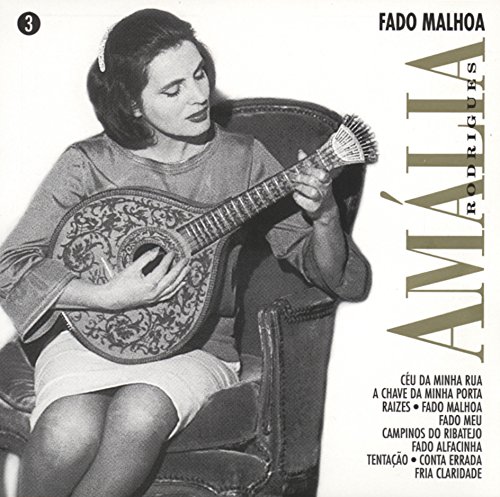 Rodrigues , Amalia - Fado Malhoa