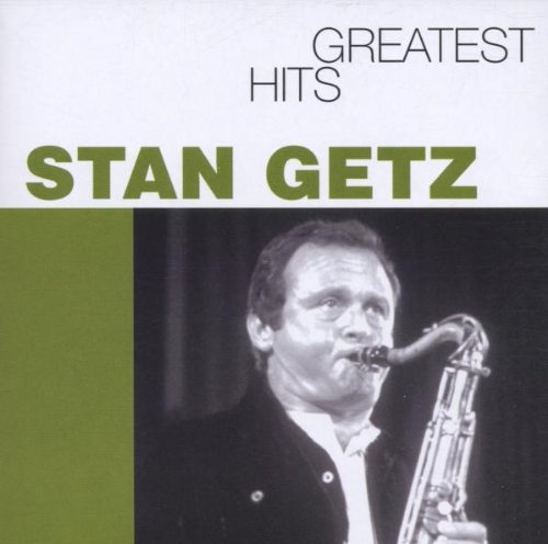 Getz , Stan - Greatest Hits