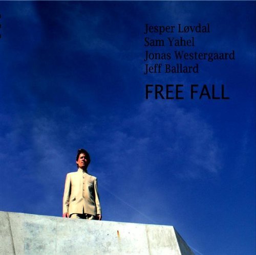 Lovdal / Yahel / Westergaard / Ballard - Free Fall