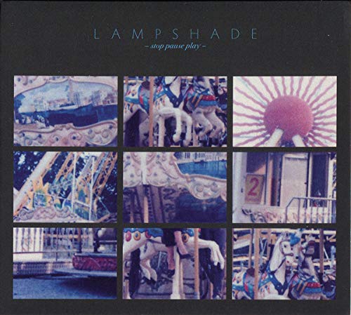 Lampshade - Stop Pause Play