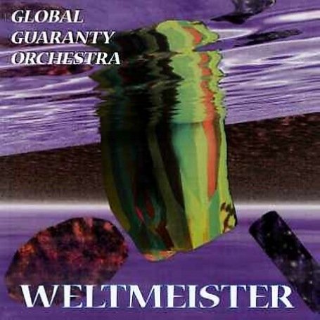 Global Guaranty Orchestra - Weltmeister