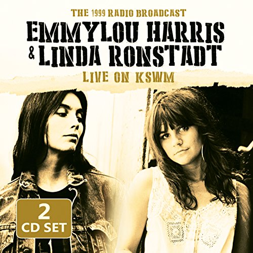 Emmylou & Linda Ronstadt Harris - Live on Kswm