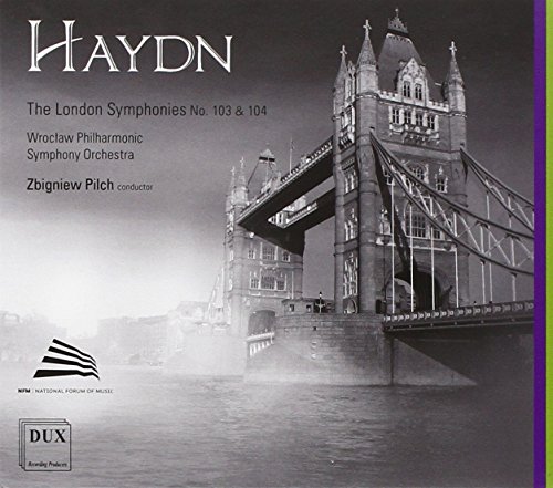 Haydn , Joseph - The London Symphonies No. 103 & 104 (Pilch)