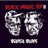 Black Magic Six - Gives You Evil Acupunction