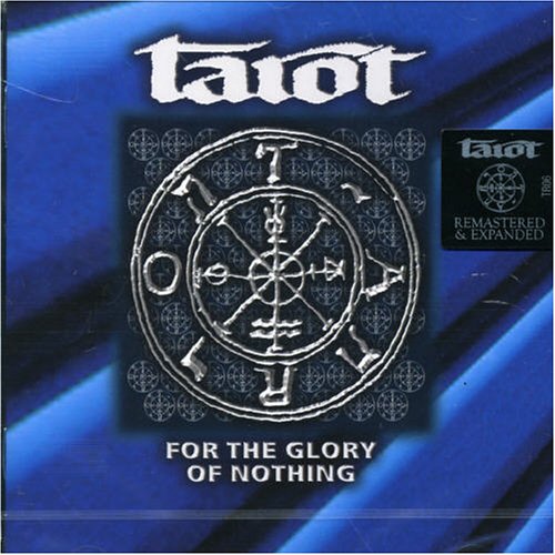 Tarot - For the Glory of Nothing