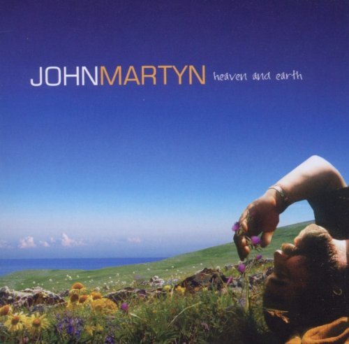 John Martyn - Heaven and Earth