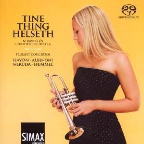  - Tine Thing Helseth - Trompetenkonzerte