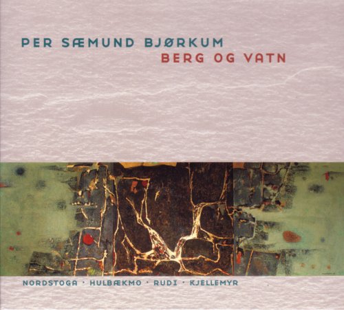 Bjorkum , Per Saemund - Berg Og Vatn