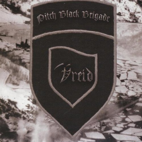 Vreid - Pitch Black Brigade