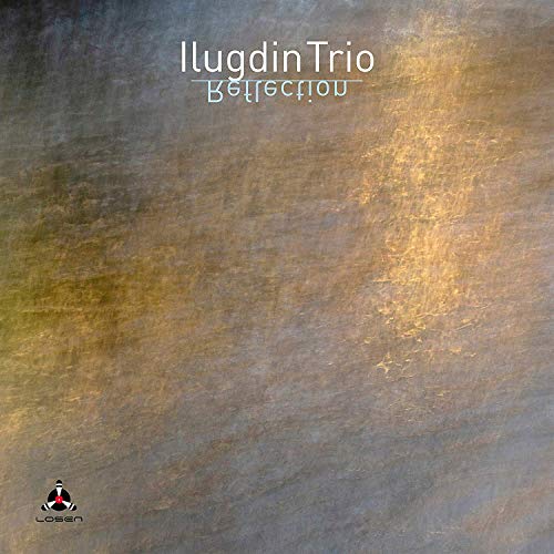 Ilugdin Trio - Reflection