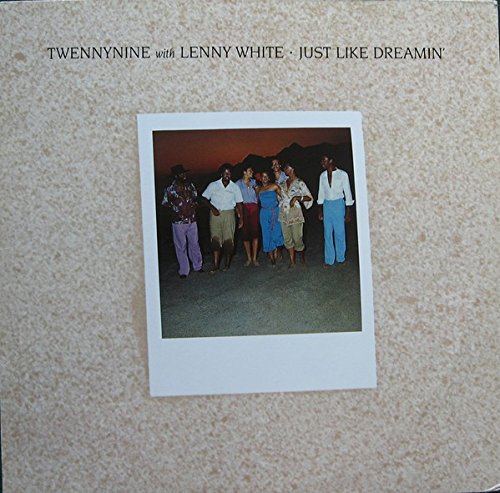 Twennynine with Lenny White - Just Like Dreamin' (Vinyl)